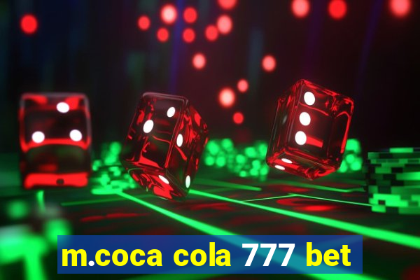 m.coca cola 777 bet